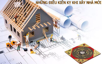 Những điều kiêng kỵ khi xây nhà mới bạn cần biết tránh rước hoạ