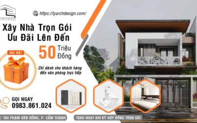 XÂY NHÀ TRỌN GÓI CÙNG LYARCHDESIGN_ THÁNG 9 _ 2025