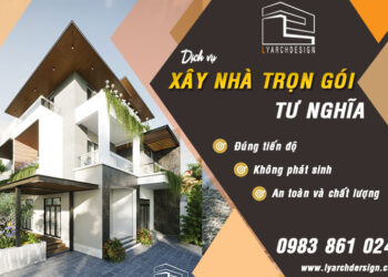 Dịch vụ xây nhà trọn gói tại Tư Nghĩa